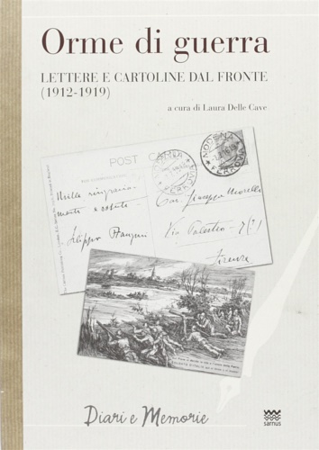 9788856301328-Orme di guerra. Lettere e cartoline dal fronte (1912-1919).