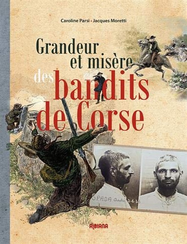 9782824109800-Grandeur et misère des bandits de Corse.