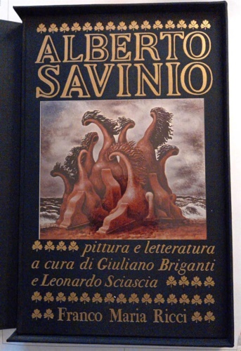 Alberto Savinio. Pittura e letteratura.