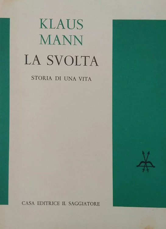 La svolta. Storia di una vita.