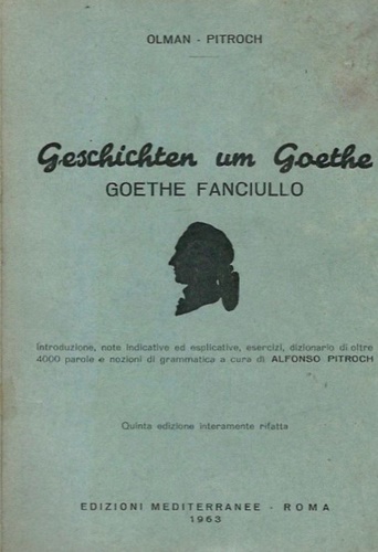 Geschichten um Goethe. Ghoethe fanciullo.