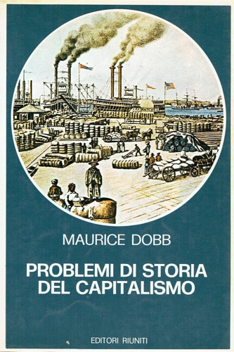 Problemi di Storia del capitalismo.