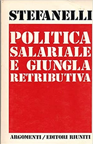 9788835910510-Politica salariale e giungla retributiva.