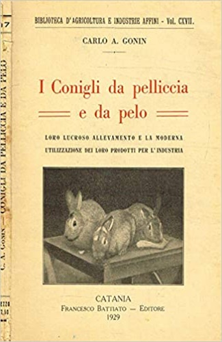 I conigli da pelliccia e da pelo. Loro lucroso allevamento e la moderna utilizza