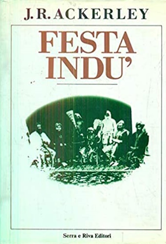 Festa indù. Un diario indiano.