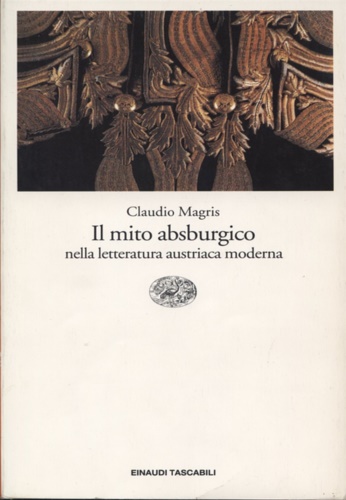 9788806138523-Il mito asburgico nella letteratura austriaca moderna.