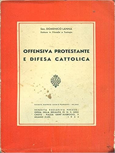 Offensiva protestante e difesa cattolica.