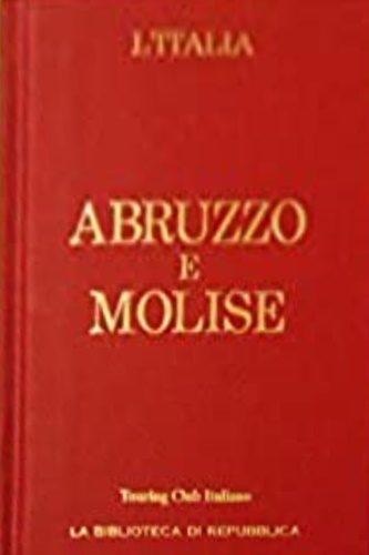 Abruzzo e Molise.