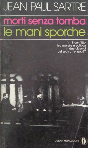 Morti senza tomba - Le mani sporche.