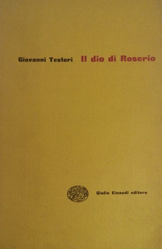 Il Dio di Roserio.