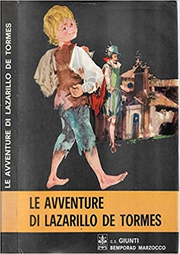 Le avventure di Lazarillo de Tormes.