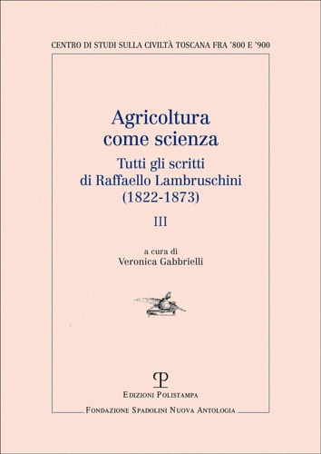9788859618843-Agricoltura come scienza. Tutti gli scritti di Raffaello Lambruschini (1822-1873