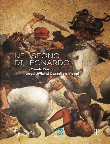 9788859618874-Nel segno di Leonardo. La Tavola Doria. Dagli Uffici al Castello di Poppi.