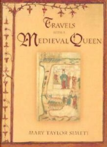 9780374278786-Travels with a Medieval Queen.