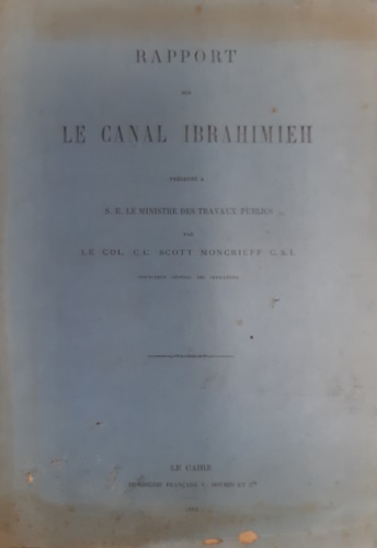 Rapport sur le Canal Ibrahimieh.