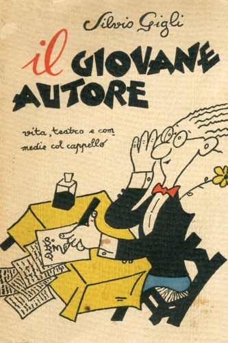 Il giovane autore. Vita, teatro e commedie col cappello.