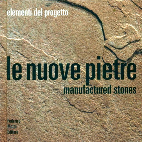 9788871793672-Le nuove pietre. Manufactured stones.