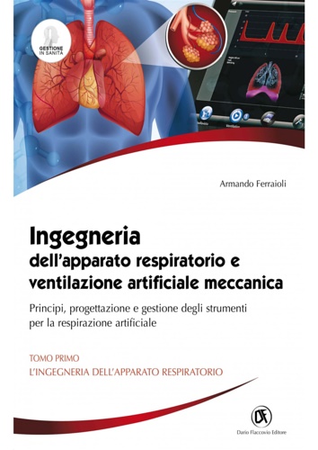 9788857913599-Ingegneria dell’apparato respiratorio e ventilazione artificiale meccanica. 2 vo