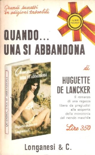 Quando ... una si abbandona.
