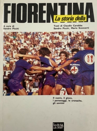 La storia della Fiorentina.