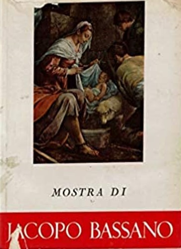 Mostra di Jacopo Bassano.