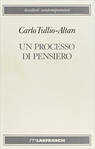 Un processo di pensiero.