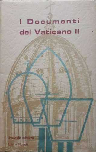 I documenti del Vaticano II.