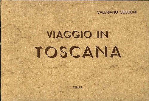 Viaggio in Toscana.