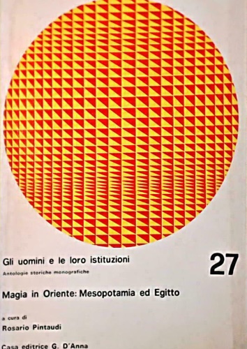 9788883217272-Magia in Oriente: Mesopotamia ed Egitto.