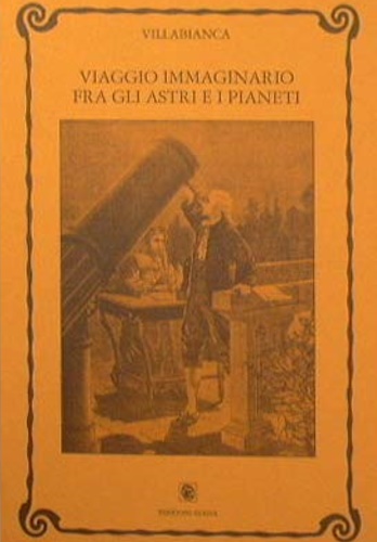 Viaggio immaginario fra gli astri e i pianeti