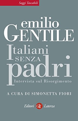9788842094999-Italiani senza padri. Intervista sul Risorgimento.