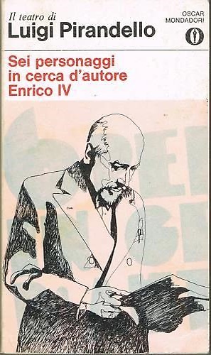 Sei personaggi in cerca d'Autore. Enrico IV.