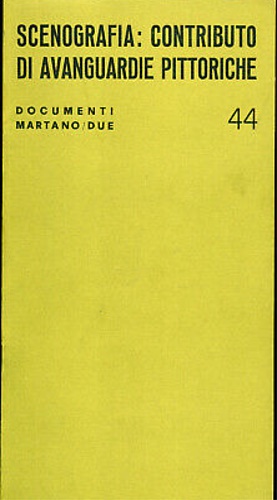 Scenografia: contributo di avanguardie pittoriche.