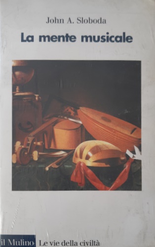 9788815055460-La mente musicale. Psicologia cognitivista della musica.