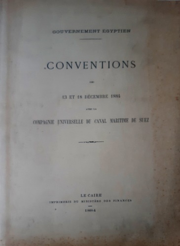 Conventions des 13 et 18 Decembre 1884 avec la Compagnie Universelle du Canal Ma