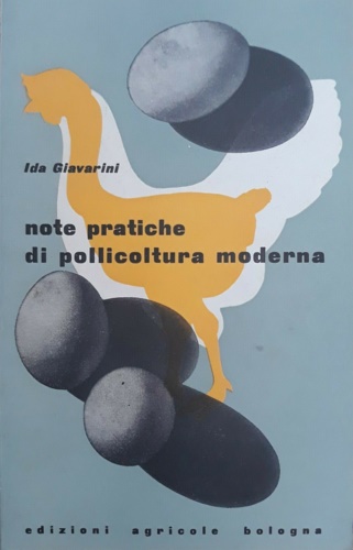 Note pratiche di pollicoltura moderna.