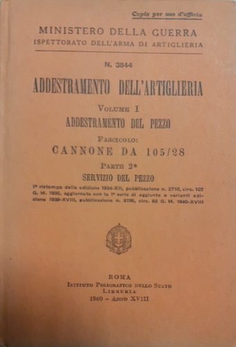 Addestramento dell'Artiglieria. Vol.I:Addestramento del pezzo. Fascicolo: Cannon