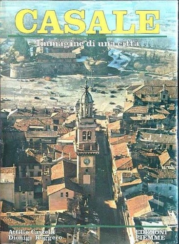 9788838411717-Casale. Immagine di una città.