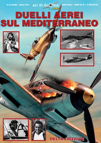 Duelli aerei sul Mediterraneo.
