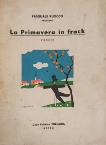 La Primavera in frack. Poesie.