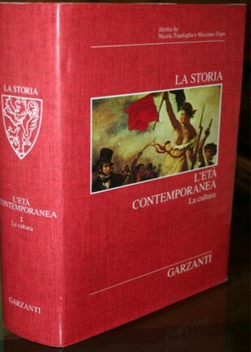 La Storia. L'età contemporanea. Vol.II: La cultura.