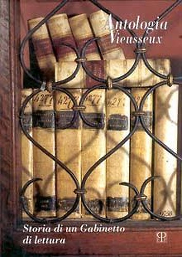 Storia di un Gabinetto di lettura. Antologia Vieusseux.3-4.
