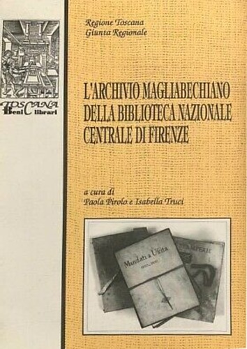 Archivio magliabechiano della Biblioteca Nazionale Centrale di Firenze.