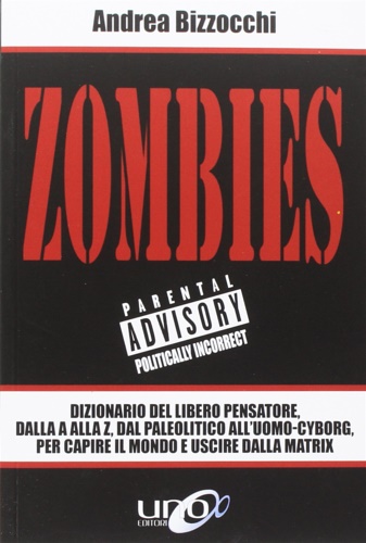 9788899912673-Zombies. Dizionario del libero pensatore, dalla A alla Z, dal paleolitico all'uo