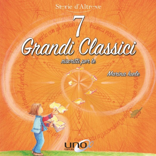 9788899912123-7 grandi classici riscritti per te.