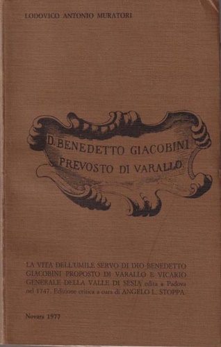 D. Benedetto Giacobini prevosto di Varallo 1650-1732.