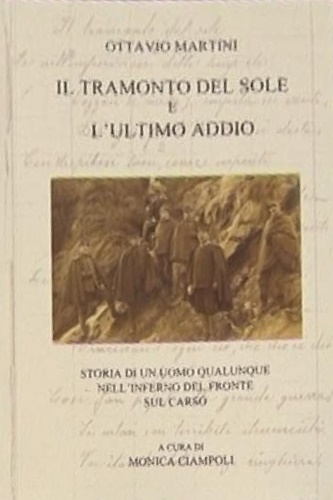 Il tramonto del sole e l'ultimo addio.