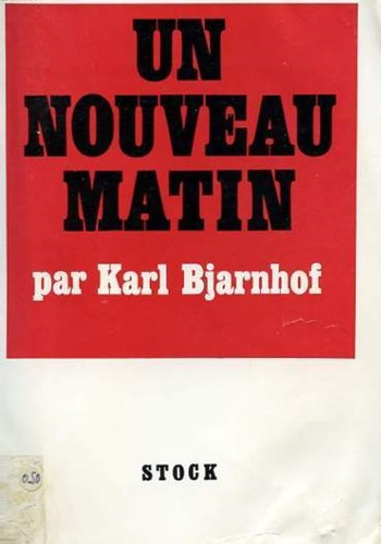 Un nouveau matin. Roman.