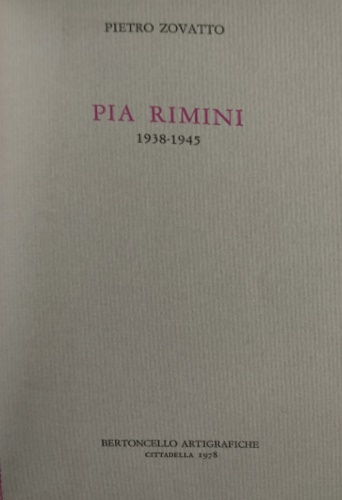 Pia Rimini 1938-1945 (una vittima del razzismo).