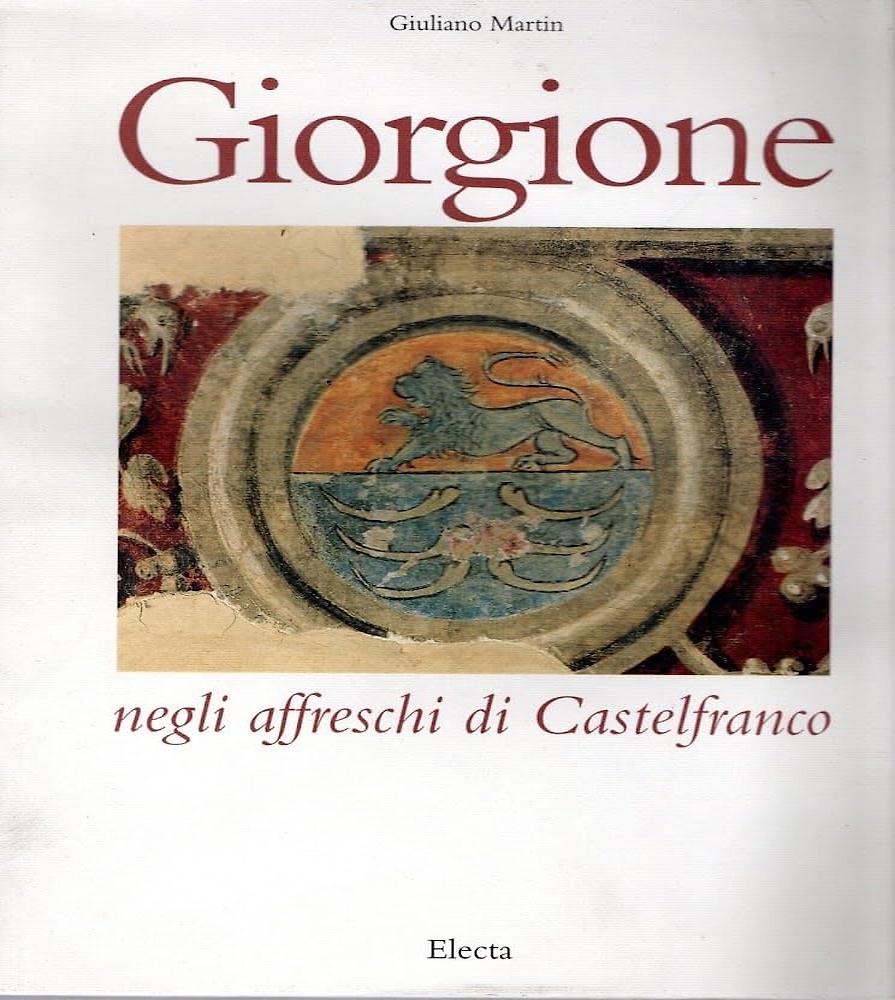 9788843544820-Giorgione negli affreschi di Castelfranco.